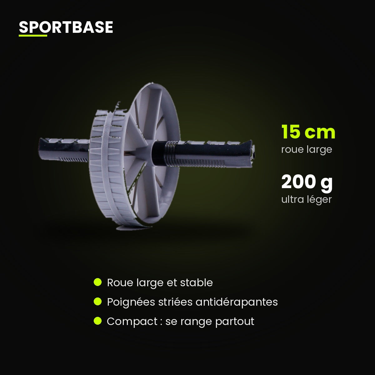 Caractéristiques de l'ab roller : roue large de 15 cm et poignées antidérapantes